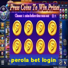 perola bet login